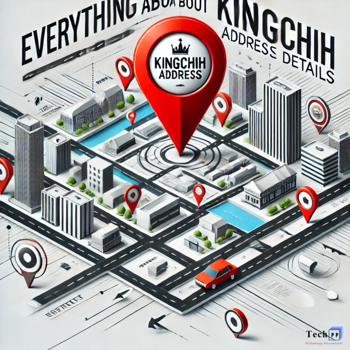 kingchih address