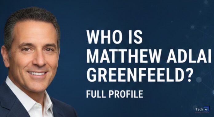 Matthew Adlai Greenfield
