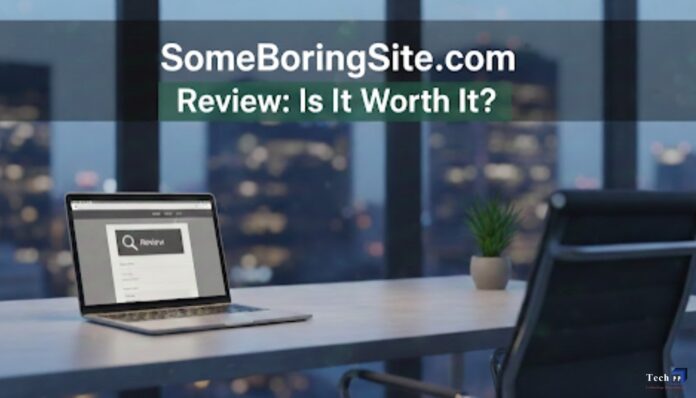 SomeBoringSite.com