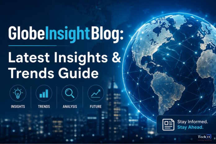 GlobeInsightBlog